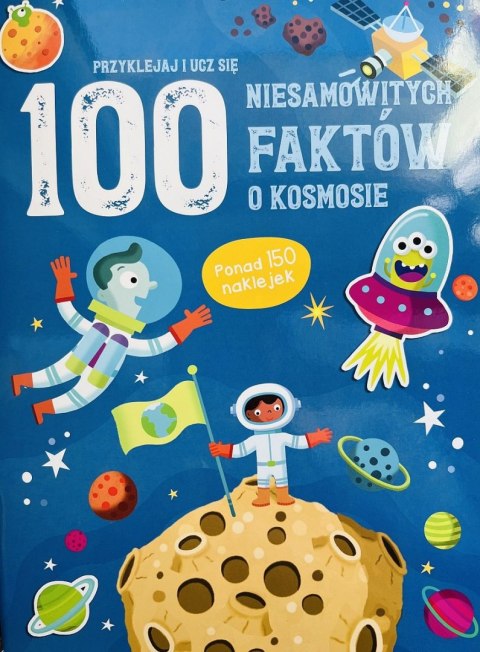 100 niesamowitych faktów o kosmosie