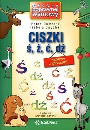 Ciszki ś, ź, ć, dź. Zabawy z głoskami w.5