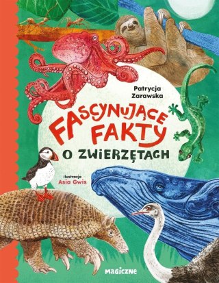 Fascynujące fakty o zwierzętach