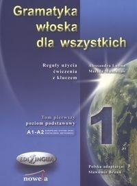 Gramatyka włoska dla wszystkich tom 1 EDILINGUA