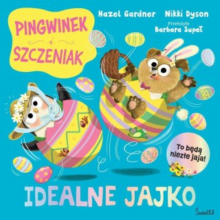 Idealne jajko. Pingwinek i Szczeniak