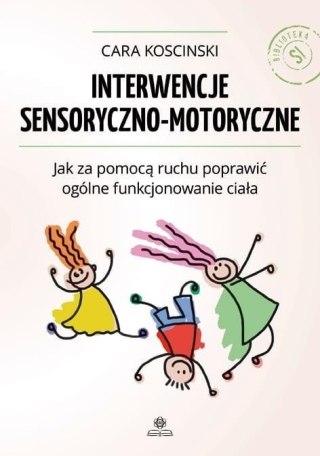 Interwencje sensoryczno - motoryczne w.2