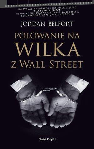 Polowanie na Wilka z Wall Street Polowanie na Wilka z Wall Street
