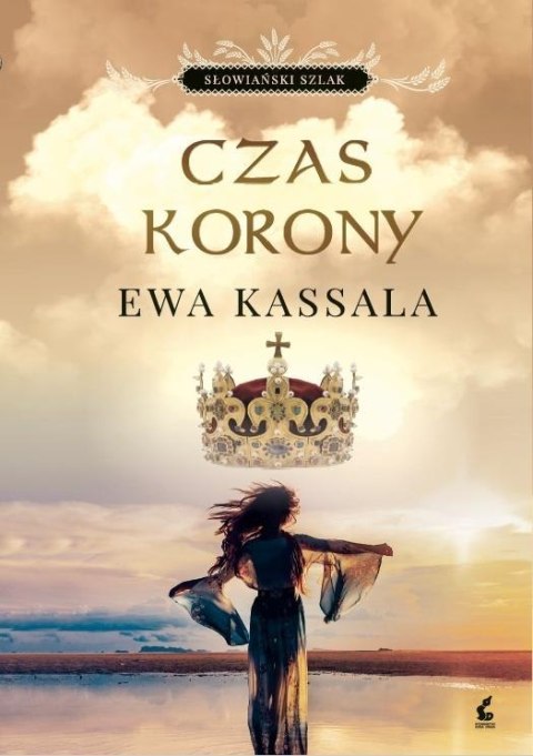 Słowiański szlak. Czas korony