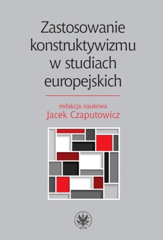 Zastosowanie konstruktywizmu w studiach europ.