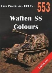 Waffen SS Colours. Tank Power vol. CCLXV 553 Waffen SS Colours. Tank Power vol. CCLXV 553