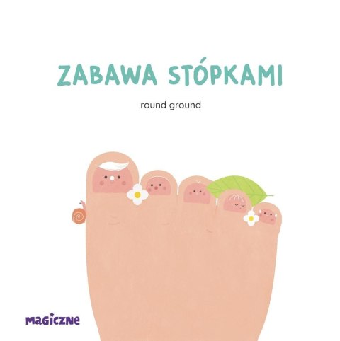 Zabawa stópkami Zabawa stópkami