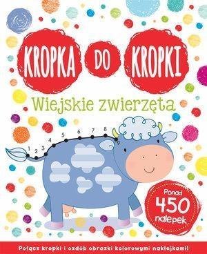 Kropka do kropki. Wiejskie zwierzęta Kropka do kropki. Wiejskie zwierzęta