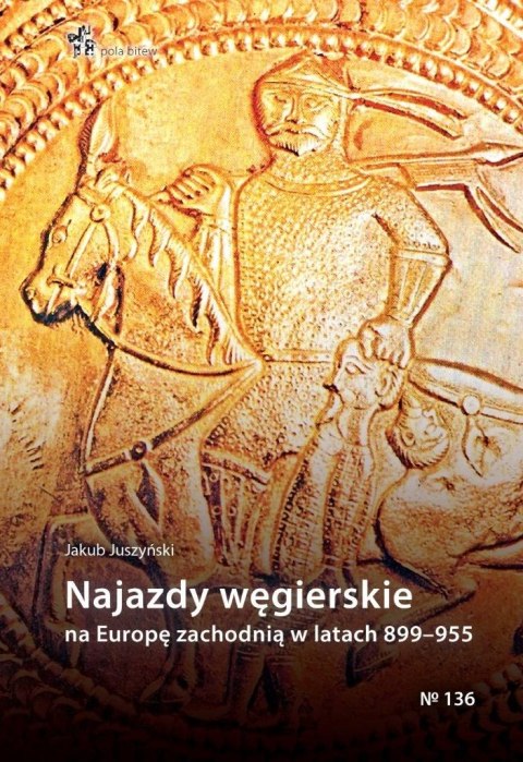 Najazdy węgierskie na Europę zachodnią 899-955 Najazdy węgierskie na Europę zachodnią 899-955