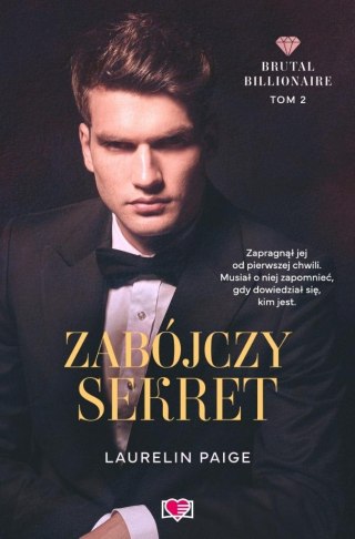 Brutal Billionaire T.2 Zabójczy sekret