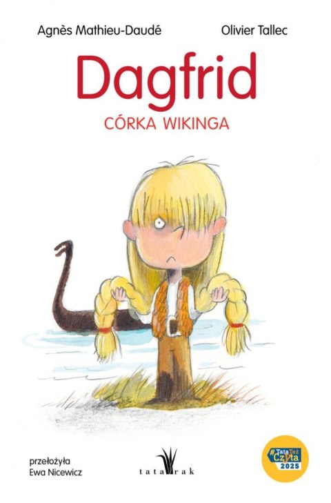 Dagfrid. Córka wikinga Dagfrid. Córka wikinga
