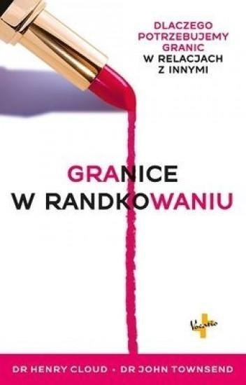 Granice w randkowaniu Granice w randkowaniu