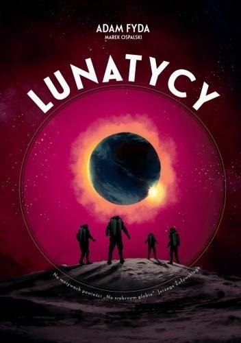 Lunatycy Lunatycy