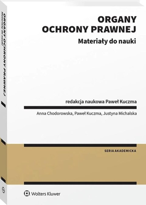 Organy ochrony prawnej. Materiały do nauki Organy ochrony prawnej. Materiały do nauki