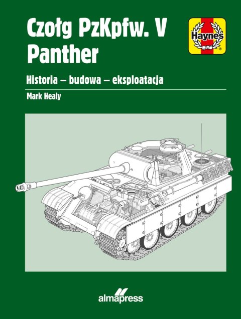 Czołg PzKpfw. V Panther. Panorama techniki wojskowej Czołg PzKpfw. V Panther. Panorama techniki wojskowej