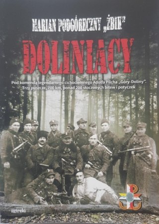 Doliniacy. Pod komendą legendarnego...