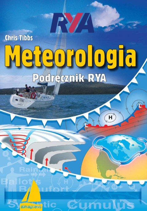 Meteorologia. Podręcznik RYA. Książki dla żeglarzy wyd. 2024 Meteorologia. Podręcznik RYA. Książki dla żeglarzy wyd. 2024