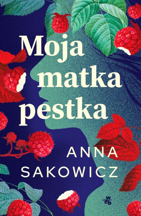 Moja matka pestka wyd. 2025 Moja matka pestka wyd. 2025