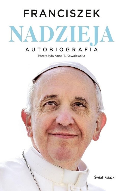Nadzieja. Autobiografia Nadzieja. Autobiografia