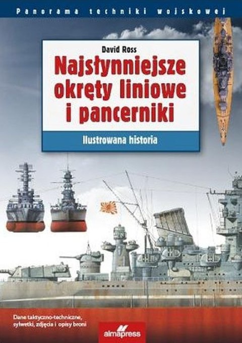Najsłynniejsze okręty liniowe i pancerniki. Ilustrowana historia Najsłynniejsze okręty liniowe i pancerniki. Ilustrowana historia