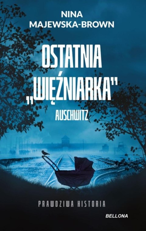 Ostatnia więźniarka Auschwitz pocket Ostatnia więźniarka Auschwitz pocket