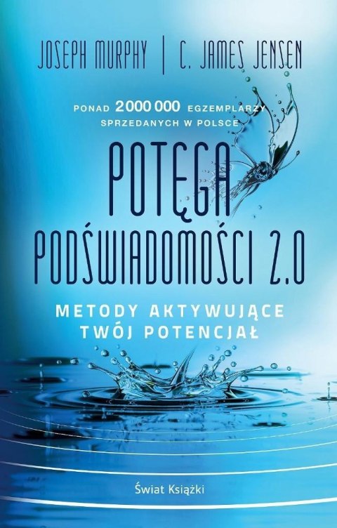 Potęga podświadomości 2.0 Potęga podświadomości 2.0