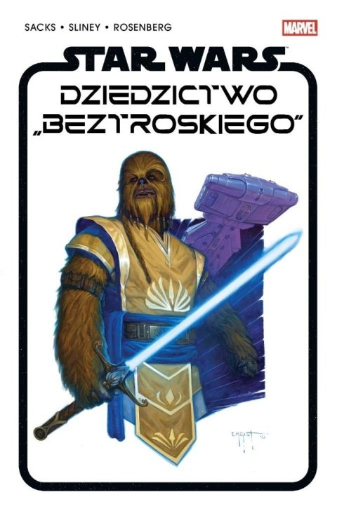Star Wars. Dziedzictwo Beztroskiego Star Wars. Dziedzictwo Beztroskiego