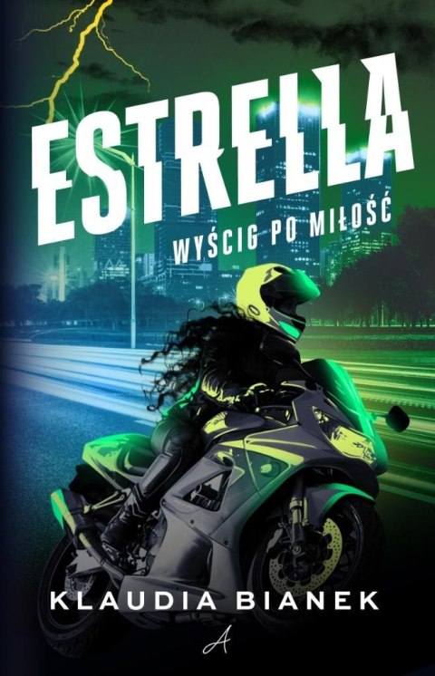 Estrella. Wyścig po miłość Estrella. Wyścig po miłość