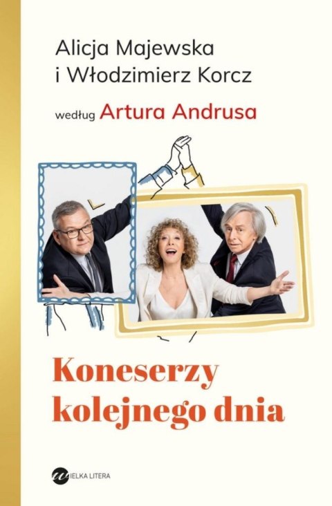 Koneserzy kolejnego dnia w.2 Koneserzy kolejnego dnia w.2