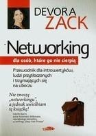Networking dla osób, które go nie cierpią Networking dla osób, które go nie cierpią