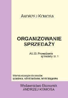 Organizowanie sprzedaży EKONOMIK Organizowanie sprzedaży EKONOMIK