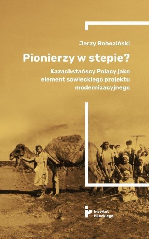 Pionierzy w stepie? Pionierzy w stepie?