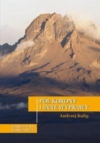 Pół korony i inne wyprawy Pół korony i inne wyprawy
