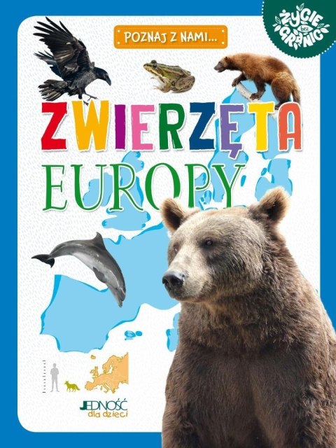 Poznaj z nami... Zwierzęta Europy Poznaj z nami... Zwierzęta Europy