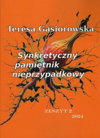Synkretyczny pamiętnik nieprzypadkowy z.2