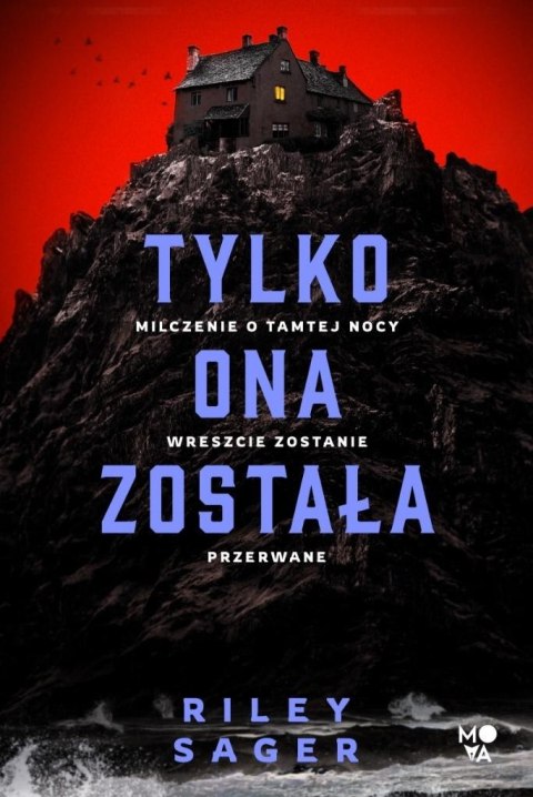 Tylko ona została Tylko ona została