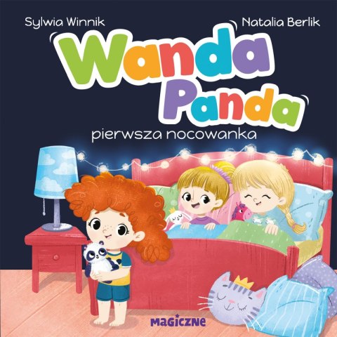 Wanda Panda. Pierwsza nocowanka Wanda Panda. Pierwsza nocowanka