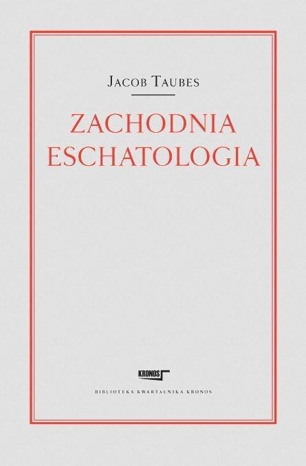 Zachodnia eschatologia Zachodnia eschatologia