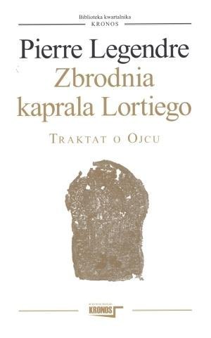 Zbrodnia kaprala Lortiego Zbrodnia kaprala Lortiego