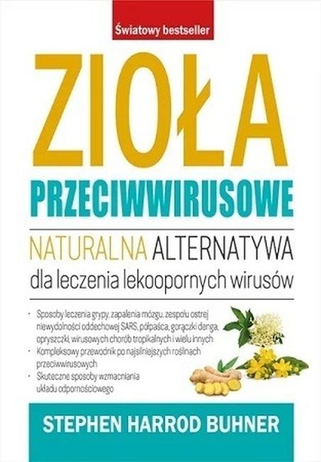 Zioła przeciwwirusowe Zioła przeciwwirusowe
