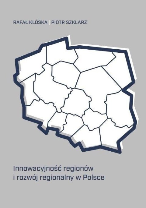 Innowacyjność regionów i rozwój regionalny... Innowacyjność regionów i rozwój regionalny...