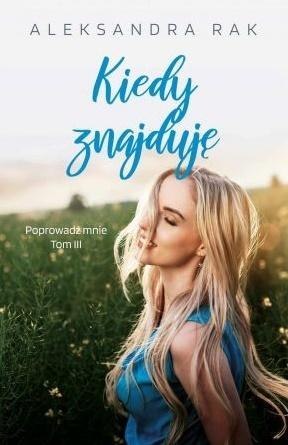 Kiedy znajduję Kiedy znajduję