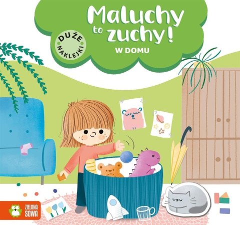 Maluchy to zuchy. W domu Maluchy to zuchy. W domu