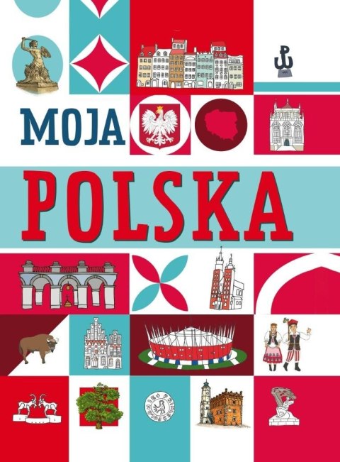 Moja Polska Moja Polska