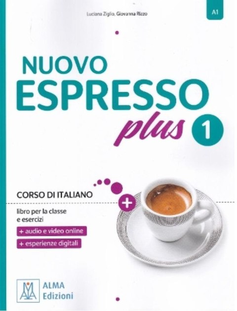 Nuovo Espresso Plus 1 podręcznik + ćwiczenia Nuovo Espresso Plus 1 podręcznik + ćwiczenia