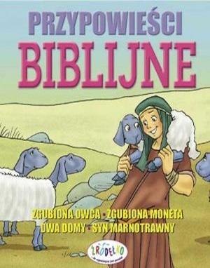 Przypowieści biblijne Przypowieści biblijne