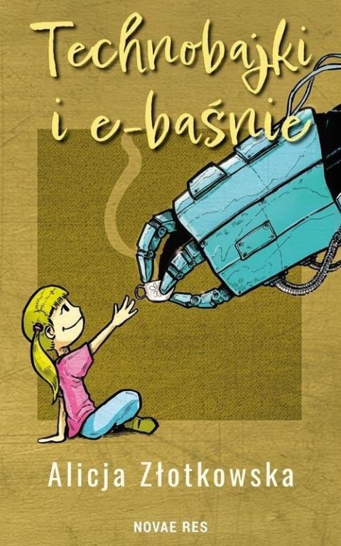 Technobajki i e-baśnie Technobajki i e-baśnie