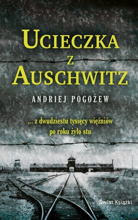 Ucieczka z Auschwitz pocket Ucieczka z Auschwitz pocket