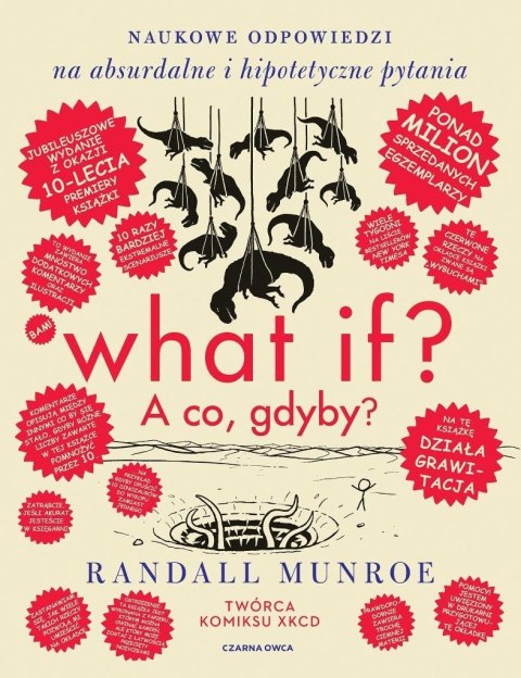 What if? A co gdyby? Naukowe odpowiedzi na... What if? A co gdyby? Naukowe odpowiedzi na...
