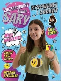 Zaczarowany Świat Sary. Rysowanki i Zabawy Zaczarowany Świat Sary. Rysowanki i Zabawy